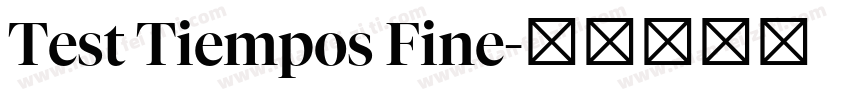 Test Tiempos Fine字体转换